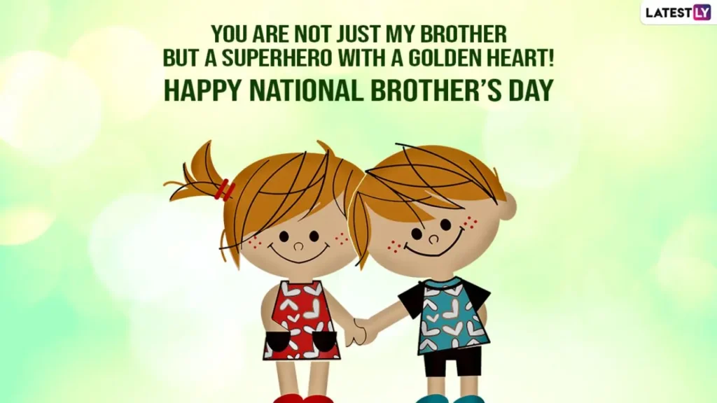 Happy Brothers Day Messages, wishes and Quotes